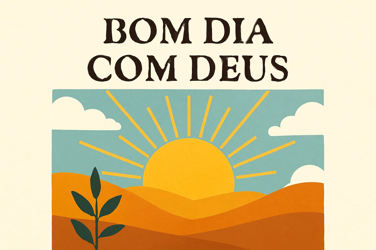 Bom dia cm Deus: comece o dia com fé e inspiração
