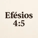 efésios 4:5